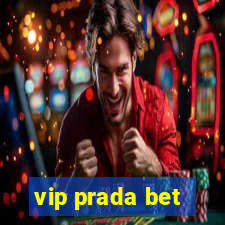 vip prada bet